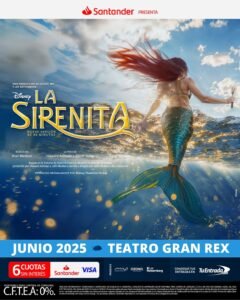 La Sirenita en el Teatro Gran Rex — asesoramiento legal de Raskovsky y Asociados